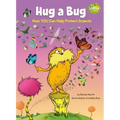 Hug a Bug: How You Can Help Protect Insects: A Dr. Seuss's the Lorax Nonfiction Book