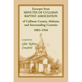 Excerpts from Minutes of Cullman Baptist Association of Cullman County, Alabama and surrounding counties, 1883-1946