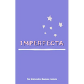Imperfecta