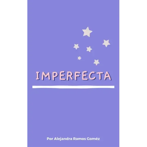 Imperfecta