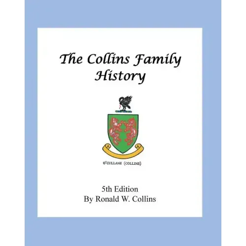 The Collins Family History