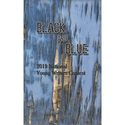 Black and Blue: 2019 National Young Writers Contest