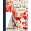 Cloth Lullaby: The Woven Life of Louise Bourgeois
