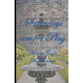 Saturday's are for Play