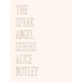 The Speak Angel Series