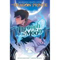 Through the Moon: A Graphic Novel (the Dragon Prince Graphic Novel #1)