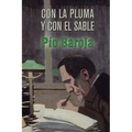 Con la pluma y con el sable