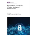 Physical Layer Security for Wireless Sensing and Communication