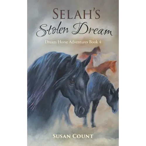 Selah's Stolen Dream