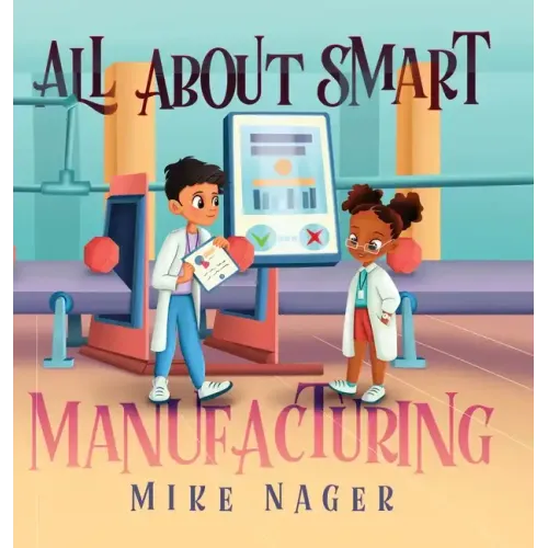All About Smart Manufacturing