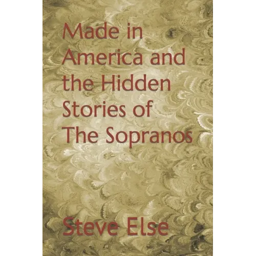 Made in America and the Hidden Stories of The Sopranos