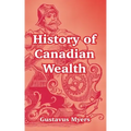 History of Canadian Wealth