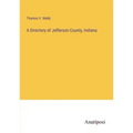 A Directory of Jefferson County, Indiana