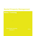 Rental Property Management Basic Training REAL ESTATE INVESTING