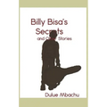 Billy Bisa's Secrets and Other Stories