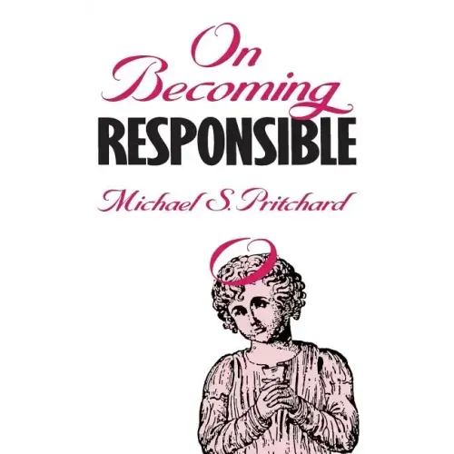 On Becoming Responsible