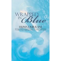 Wrapped in Blue