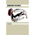 Embodied Technics