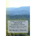 The Ultimate Prepper Collection: Survival Guides For Every Situation