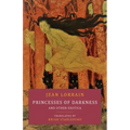 Princesses of Darkness and Other Exotica