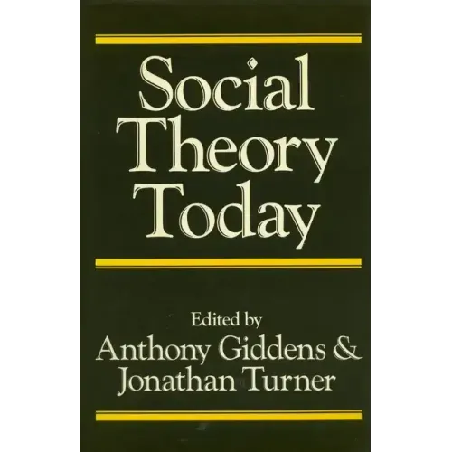 Social Theory Today