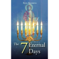 The 7 Eternal Days