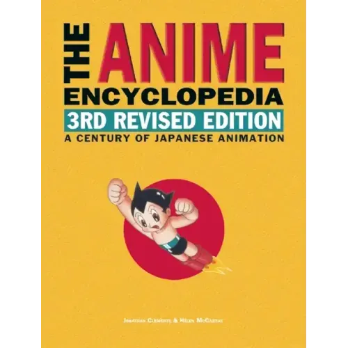 The Anime Encyclopedia: A Century of Japanese Animation