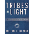 Tribes of Light