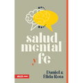 Salud Mental Y Fe (Mental Heath and Faith)