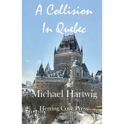 A Collision In Quebec