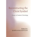 Reconstructing the Christ Symbol