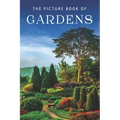 The Picture Book of Gardens: A Gift Book for Alzheimer's Patients and Seniors with Dementia