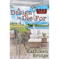 A Design to Die For