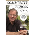 Community Across Time: Robert Morgan's Words for Home