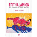 Epithalamion: New and Selected Poems 1990-2020