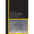 Aesthetic Themes in Pagan and Christian Neoplatonism