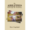 My Abilities Outweigh My Disability