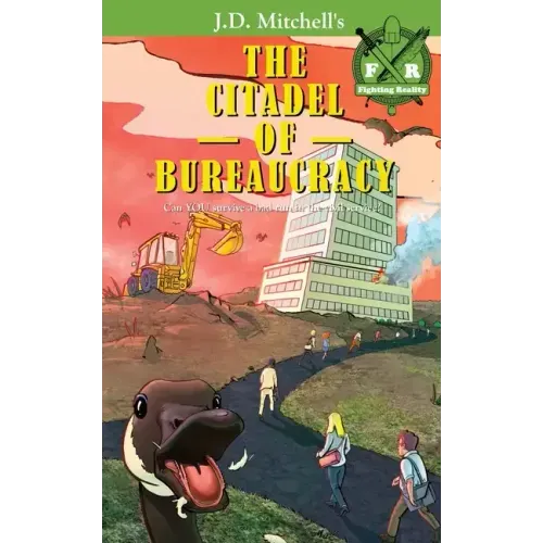 The Citadel of Bureaucracy