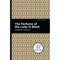 The Perfume of the Lady in Black