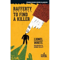 Rafferty / To Find a Killer