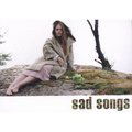 Sad Songs