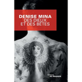 Des dieux et des bêtes
