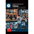 Food Cultures of China