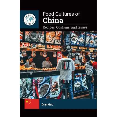 Food Cultures of China