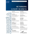 Rethinking luxury business