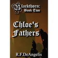 Chloe's Fathers: Blackthorn: Book Two