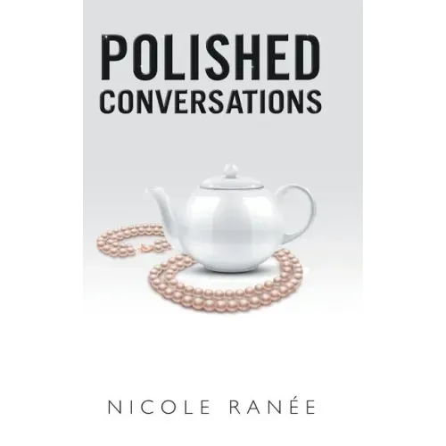 Polished Conversations