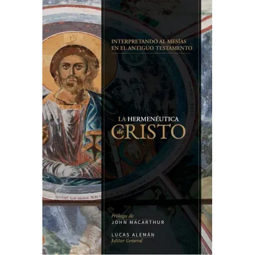 Hermenéutica de Cristo: Hacia Una Interpretación Cristotélica del Antiguo Testamento