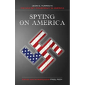 Spying on America: Leon G. Turrou's The Nazi Spy Conspiracy in America