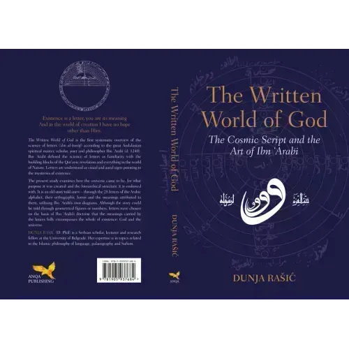 The Written World of God: The Cosmic Script and the Art of Ibn 'Arabi